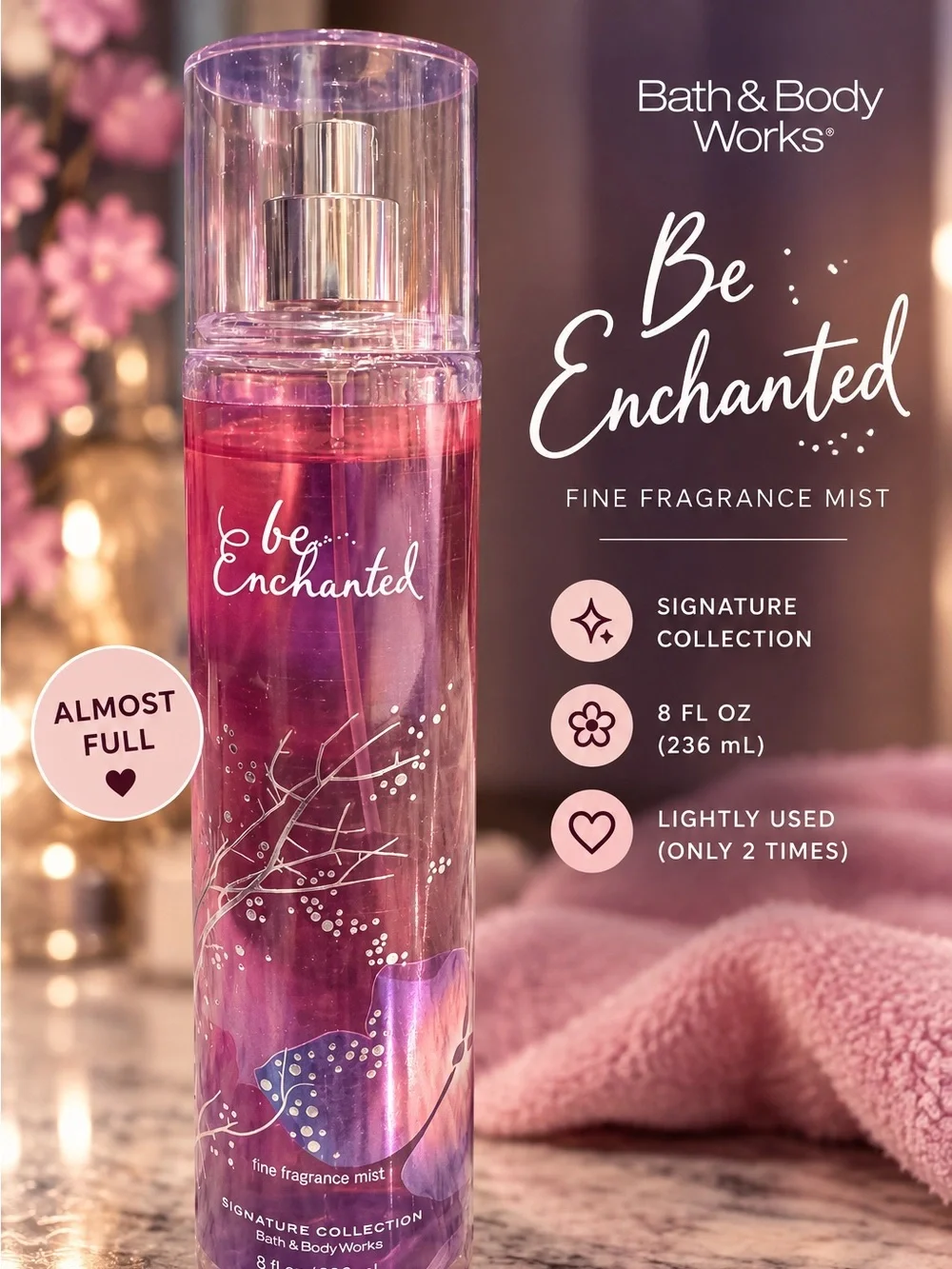 Bath & Body Works Be Enchanted Fine Fragrance Mist - Pink only used 1-2 times